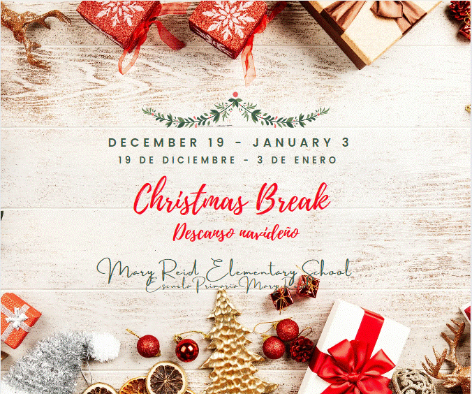 Christmas Break December 19 - January 3