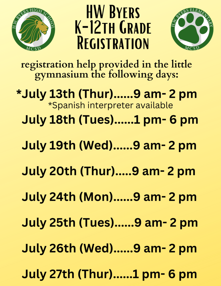Registration Help Available Dates H. W. Byers Elementary